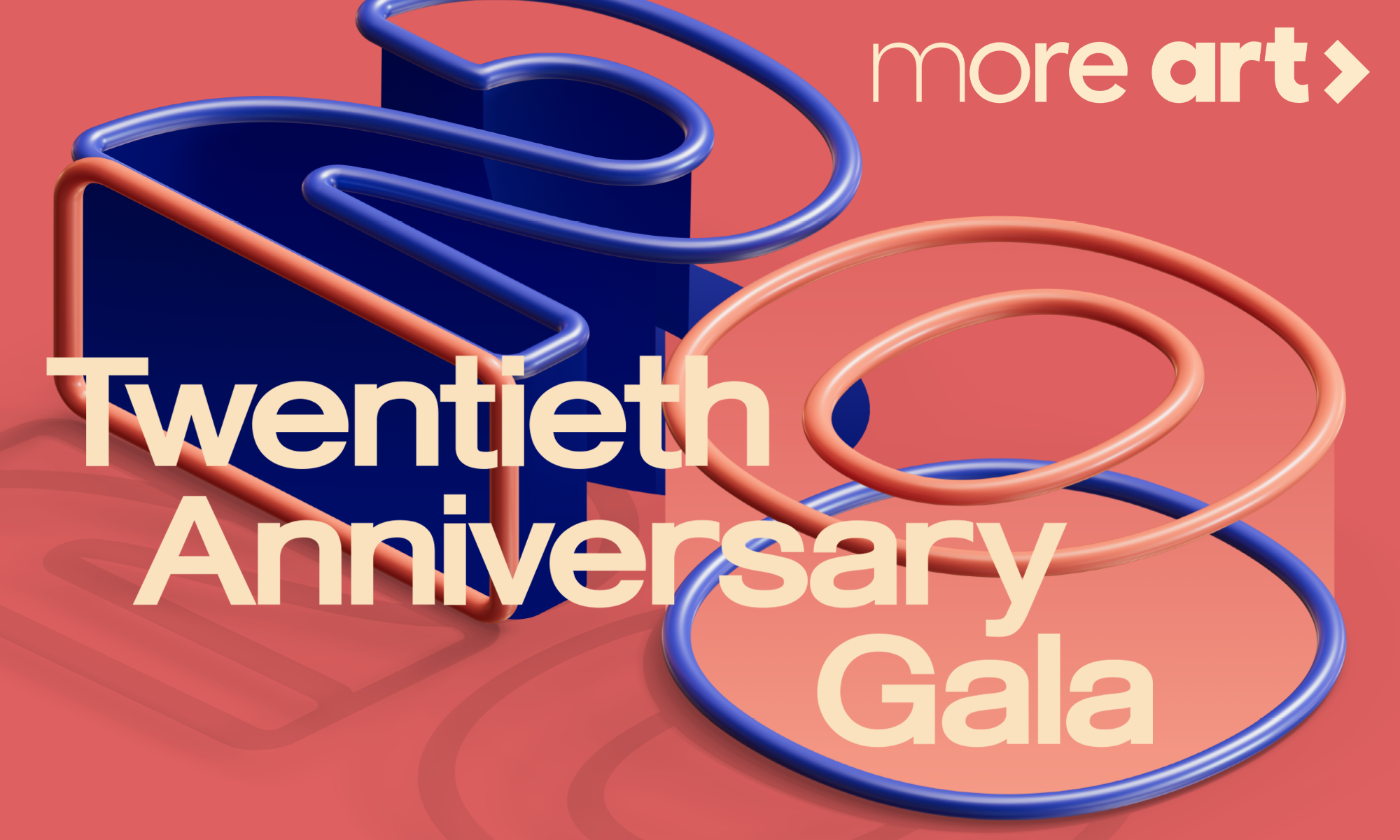 White text on a pink background reads: More Art Twentieth Anniversary Gala. In the background is a 3 dimensional number 20 in pink and blue